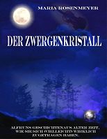 Der Zwergenkristall